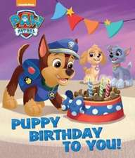 Nickelodeon PAW Patrol Puppy Birthday to You