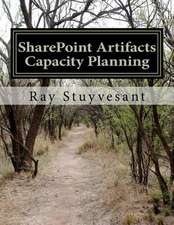 Sharepoint Artifacts - 2010 Capacity Planning