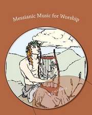 Messianic Music for Worship