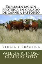 Suplementacion Proteica En Ganado de Carne a Pastoreo