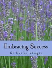 Embracing Success