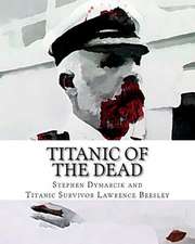 Titanic of the Dead