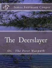 The Deerslayer