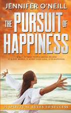 The Pursuit of Happiness