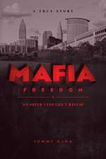 Mafia Freedom