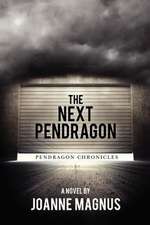 The Next Pendragon