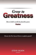 Grow to Greatness