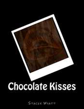 Chocolate Kisses