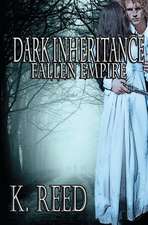 Dark Inheritance