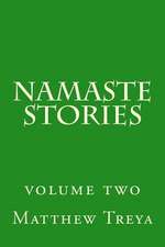 Namaste Stories Volume 2