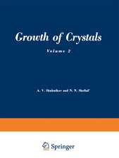 Growth of Crystals: Volume 2