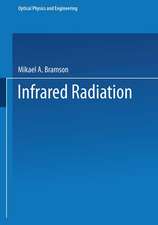 Infrared Radiation: A Handbook for Applications