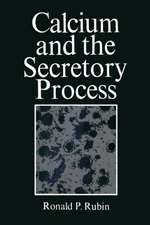 Calcium and the Secretory Process