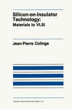 Silicon-on-Insulator Technology: Materials to VLSI