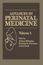 Advances in Perinatal Medicine