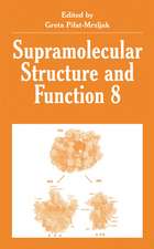 Supramolecular Structure and Function 8