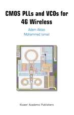 CMOS PLLs and VCOs for 4G Wireless