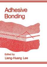 Adhesive Bonding