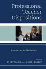 Professional Teacher Dispositions