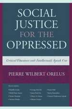 Social Justice for the Oppressed