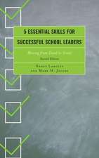 5 Essential Skills for Successful School Leaders