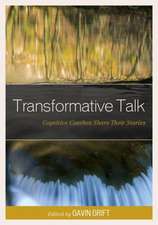 Transformative Talk