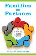 FAMILIES AS PARTNERS THE ESSENCB