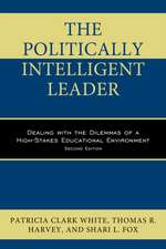 The Politically Intelligent Leader