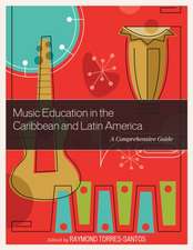 Music Education in the Caribbean and Latin America