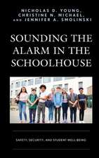 Sounding the Alarm in the Schoolhouse