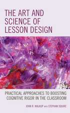 ART AMP SCIENCE OF LESSON DESIGNPB