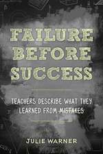 Failure before Success