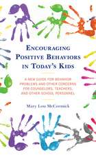 ENCOURAGING POSITIVE BEHAVIOR