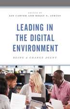 Leading in the Digital Environment