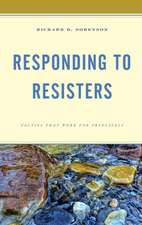 Responding to Resistors