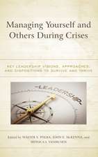 Managing Yourself and Others During Crises