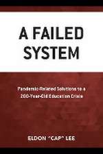 A Failed System