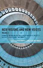 New Visions and New Voices