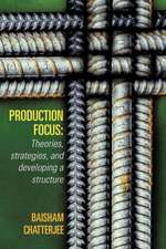 Production Focus