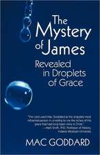 The Mystery of James Revealed in Droplets of Grace