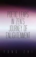 Poetic Leaps in Zen's Journey of Enlightenment