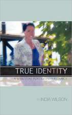 True Identity