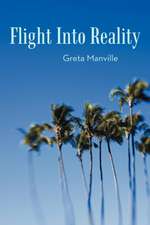 Flight Into Reality