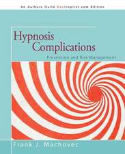 Hypnosis Complications