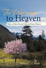 The Pilgrimage to Heaven