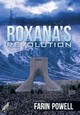 Roxana's Revolution