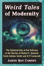 Weird Tales of Modernity