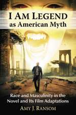 I Am Legend as American Myth