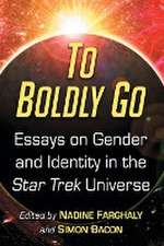 To Boldly Go