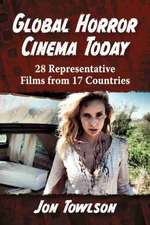 Global Horror Cinema Today